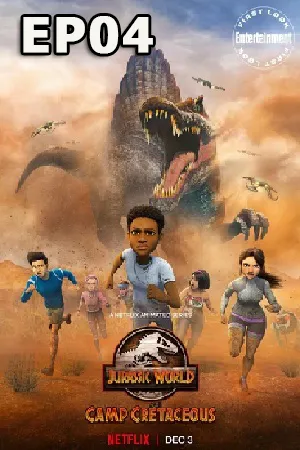 Jurassic World Camp Cretaceous Season 4 (2021) จูราสสิค เวิลด์ ปี4 EP04